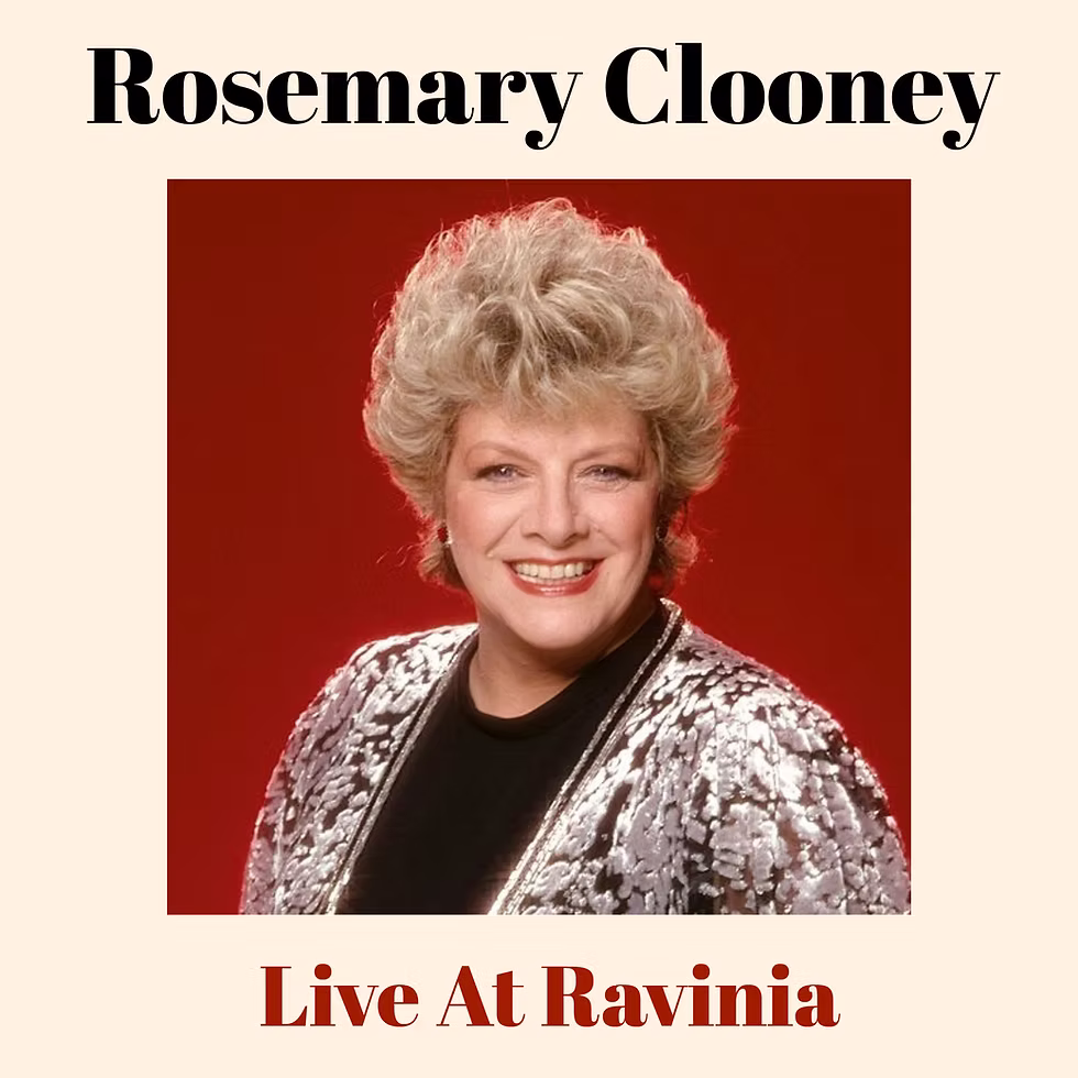 Rosemary Clooney Live At Ravinia