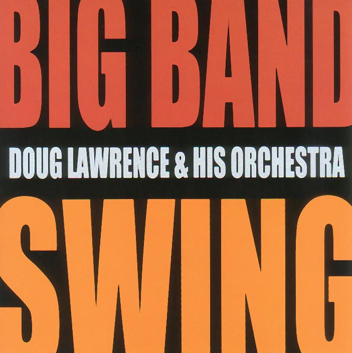 Doug Lawrence Orchestra