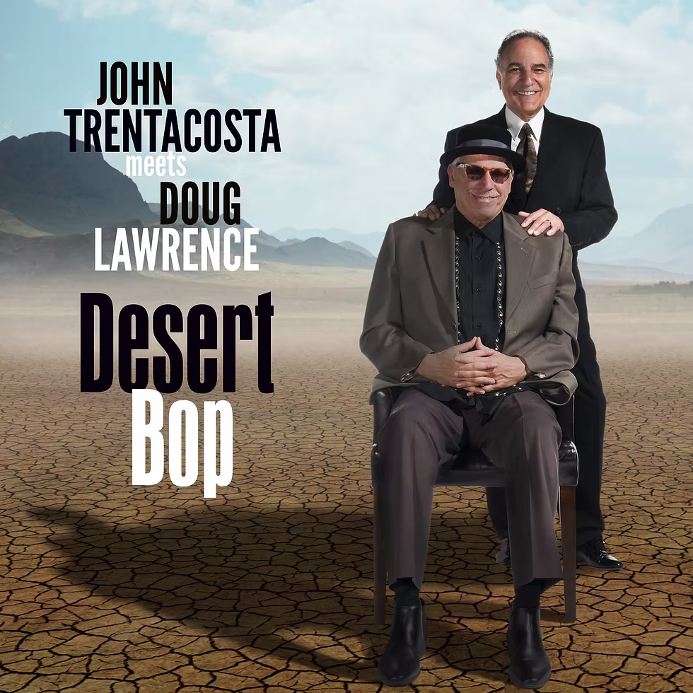 Doug Lawrence & John Trentacosta
